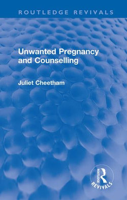 Unwanted Pregnancy and Counselling