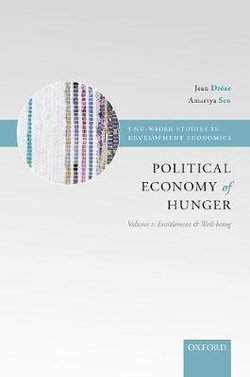 The Political Economy of Hunger: Political Economy of Hunger