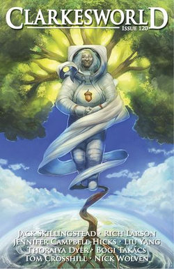 Clarkesworld Magazine Issue 120