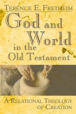 God and World in the Old Testament