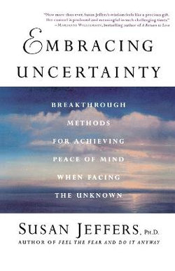 Embracing Uncertainty