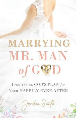 Marrying Mr. Man of God