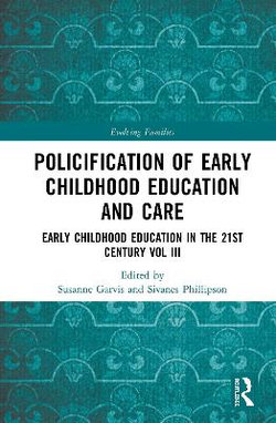 Policification of Early Childhood Education and Care