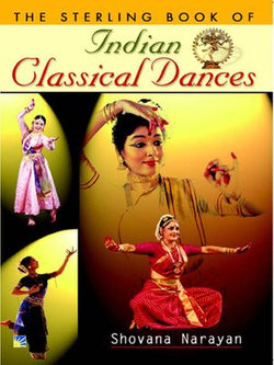 The Sterling Book of INDIAN CLASSICAL DANCE