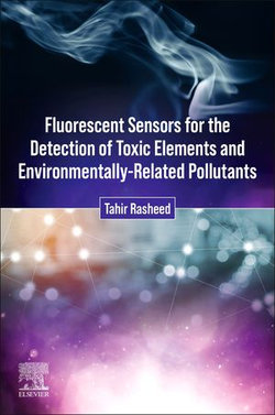 Fluorescent Sensors for the Detection of Toxic Elements and Environmentally-Related Pollutants