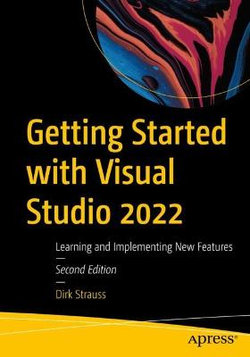 Getting Started with Visual Studio 2022