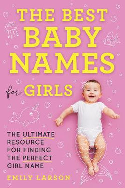 The Best Baby Names for Girls