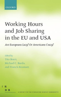 Working Hours and Job Sharing in the EU and USA