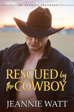 Rescued by the Cowboy