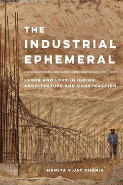 The Industrial Ephemeral