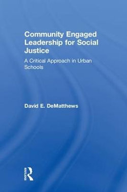 Community Engaged Leadership for Social Justice