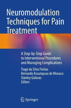 Neuromodulation Techniques for Pain Treatment