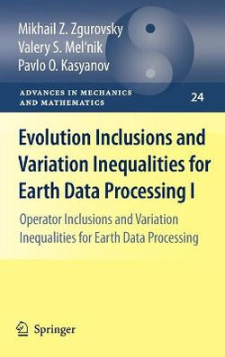 Evolution Inclusions and Variation Inequalities for Earth Data Processing I