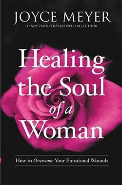 Healing the Soul of a Woman