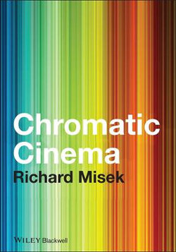 Chromatic Cinema