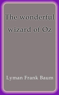 The wonderful wizard of Oz