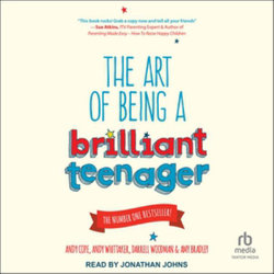 The Art of Being a Brilliant Teenager