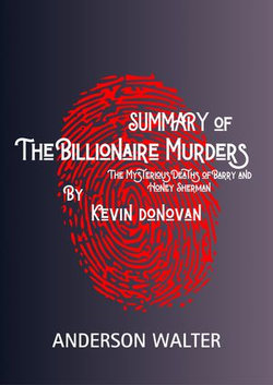 Summary of The Billionaire Murders by Kevin Donovan