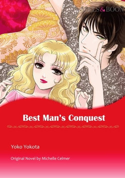 BEST MAN'S CONQUEST