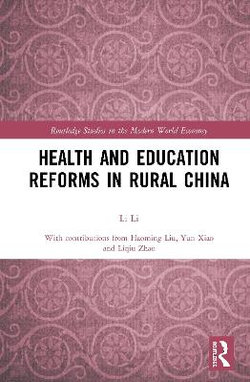 Health and Education Reforms in Rural China