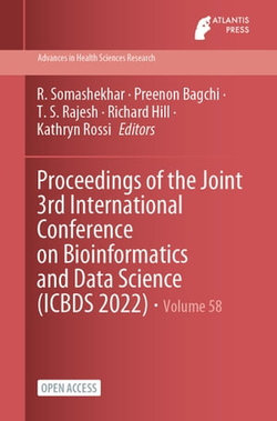 Proceedings of the Joint 3rd International Conference on Bioinformatics and Data Science (ICBDS 2022)