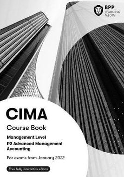 CIMA P2&amp;nbsp;Advanced Management Accounting