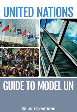 The United Nations Guide to Model UN