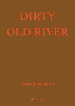 Dirty Old River