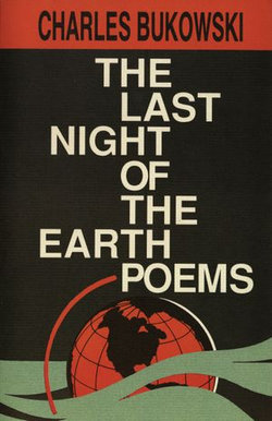 The Last Night of the Earth Poems