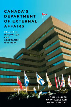 Canada’s Department of External Affairs, Volume 3