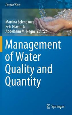 Management of Water Quality and Quantity