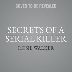 Secrets of a Serial Killer LIB/e