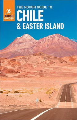 The Rough Guide to Chile & Easter Island (Travel Guide with Free eBook)