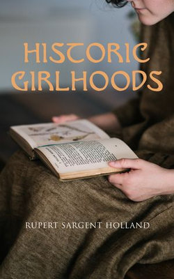 Historic Girlhoods