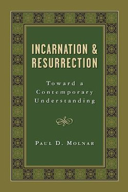 Incarnation and Resurrection