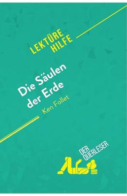 Die Saeulen der Erde von Ken Follet (Lektuerehilfe)