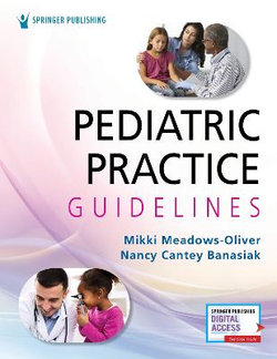 Pediatric Practice Guidelines