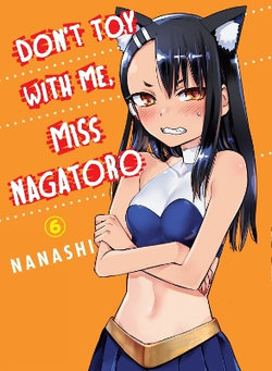 Don't Toy with Me, Miss Nagatoro