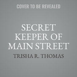 The Secret Keeper of Main Street