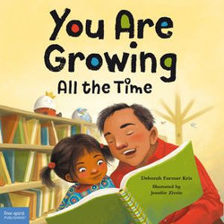 You Are Growing All the Time