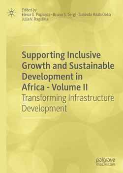 Supporting Inclusive Growth and Sustainable Development in Africa - Volume II