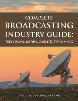 The Complete Broadcasting Industry Guide