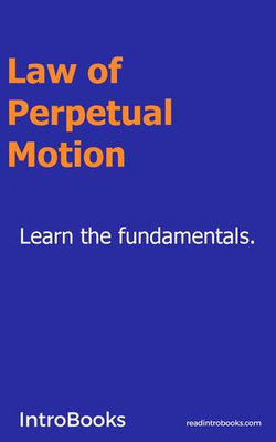 Law of Perpetual Motion