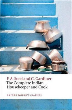 The Complete Indian Housekeeper and Cook