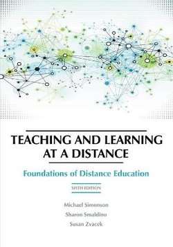 Teaching and Learning at a Distance