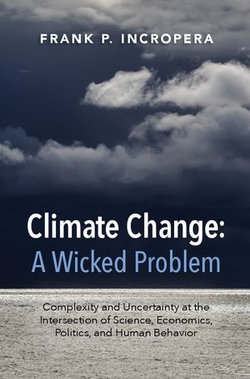 Climate Change: A Wicked Problem