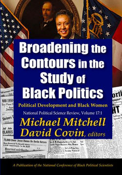 Broadening the Contours in the Study of Black Politics