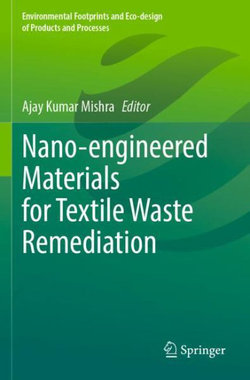 Nano-engineered Materials for Textile Waste Remediation