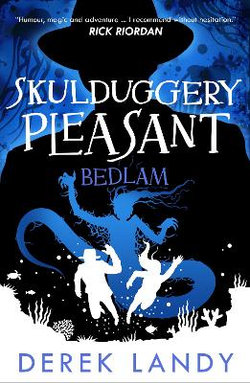 Skulduggery Pleasant : Bedlam