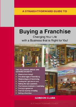 A Straightforward Guide to Buying a Franchise